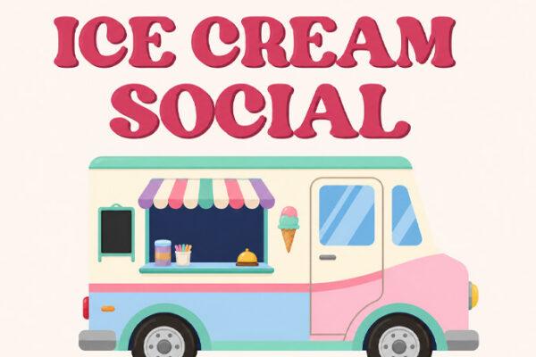 Ice Cream Social event graphic with colorful ice cream truck illustration